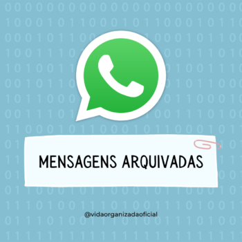 MudanÃ§as no WhatsApp: mensagens arquivadas